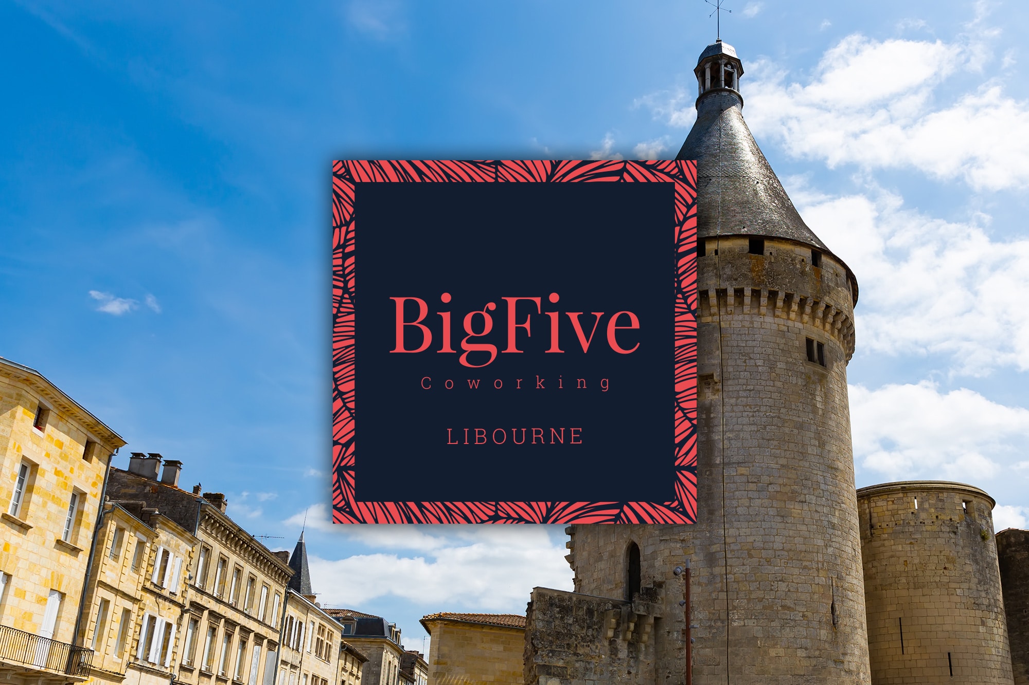 BigFive Coworking Libourne